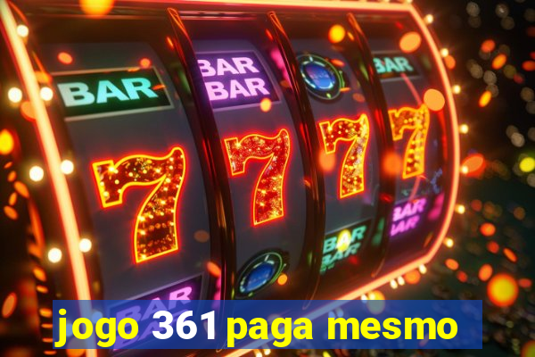 jogo 361 paga mesmo